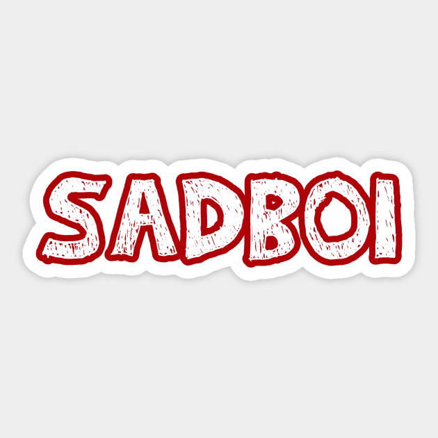 Sadboi  White and Red Sticker by Captain-Jackson